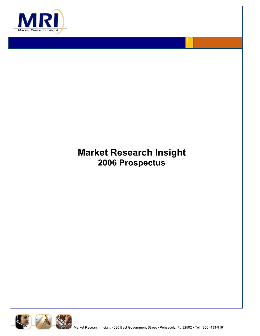 Market Research Insight 2006 Prospectus