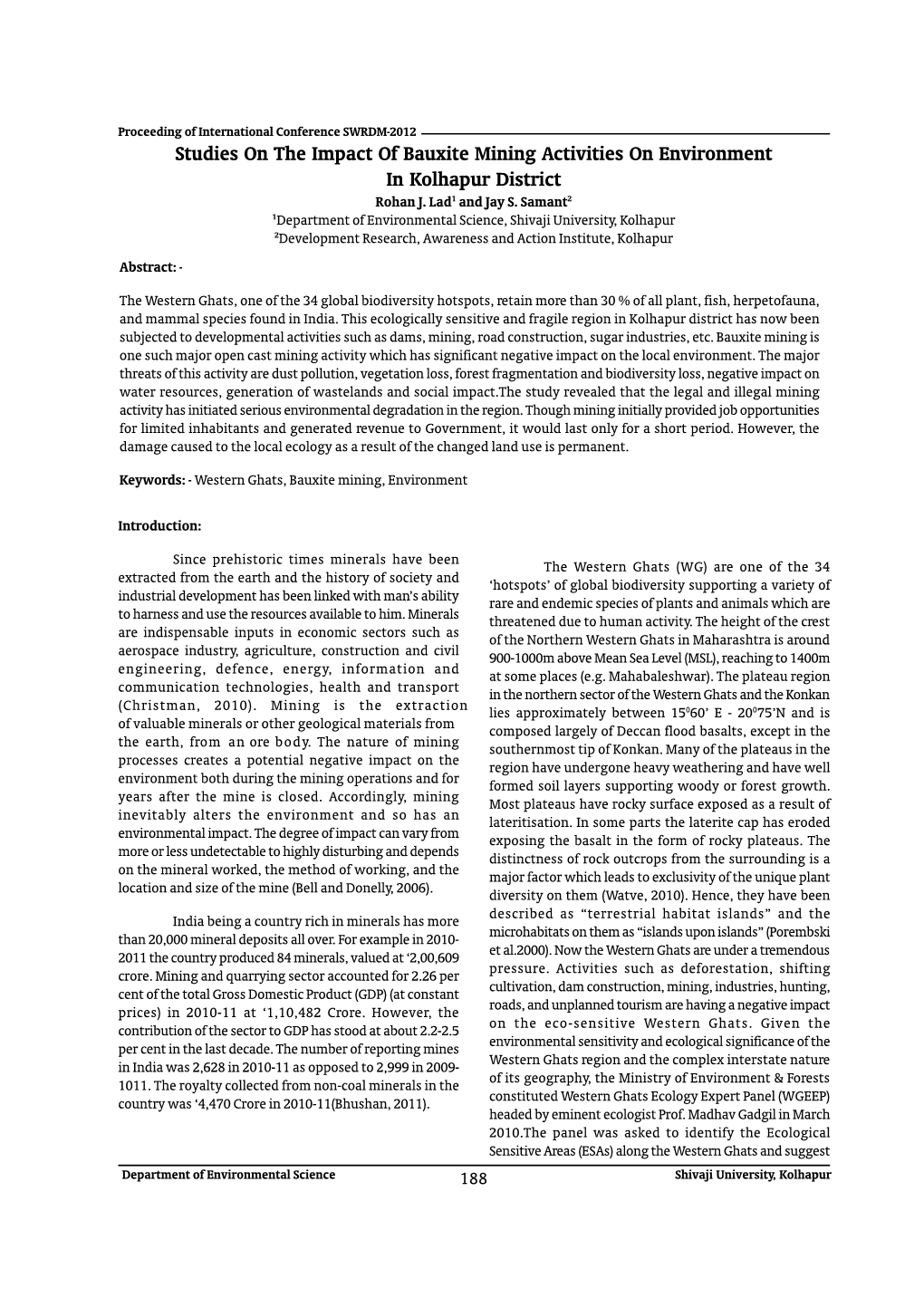 Studies on the Impact of Bauxite Mining Activities on Environment in Kolhapur District Rohan J