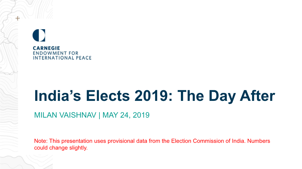 India's Elects 2019: the Day After