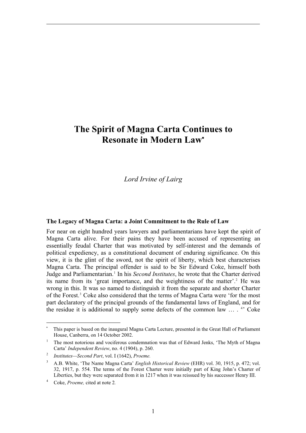 The Spirit of Magna Carta Continues to Resonate in Modern Law∗