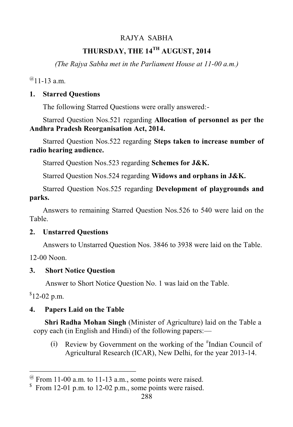 288 RAJYA SABHA THURSDAY, the 14TH AUGUST, 2014 (The Rajya