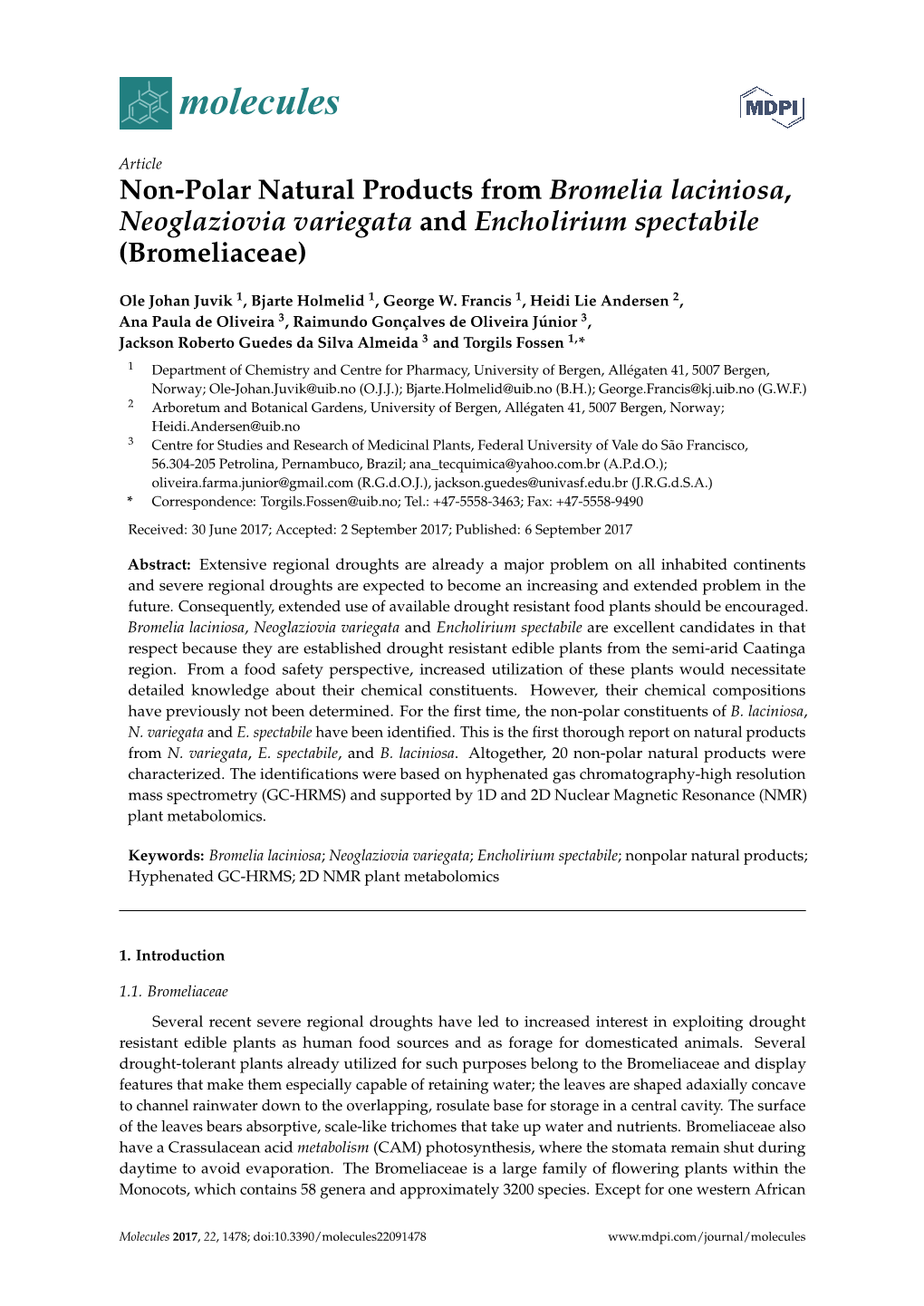 Non-Polar Natural Products from Bromelia Laciniosa, Neoglaziovia Variegata and Encholirium Spectabile (Bromeliaceae)