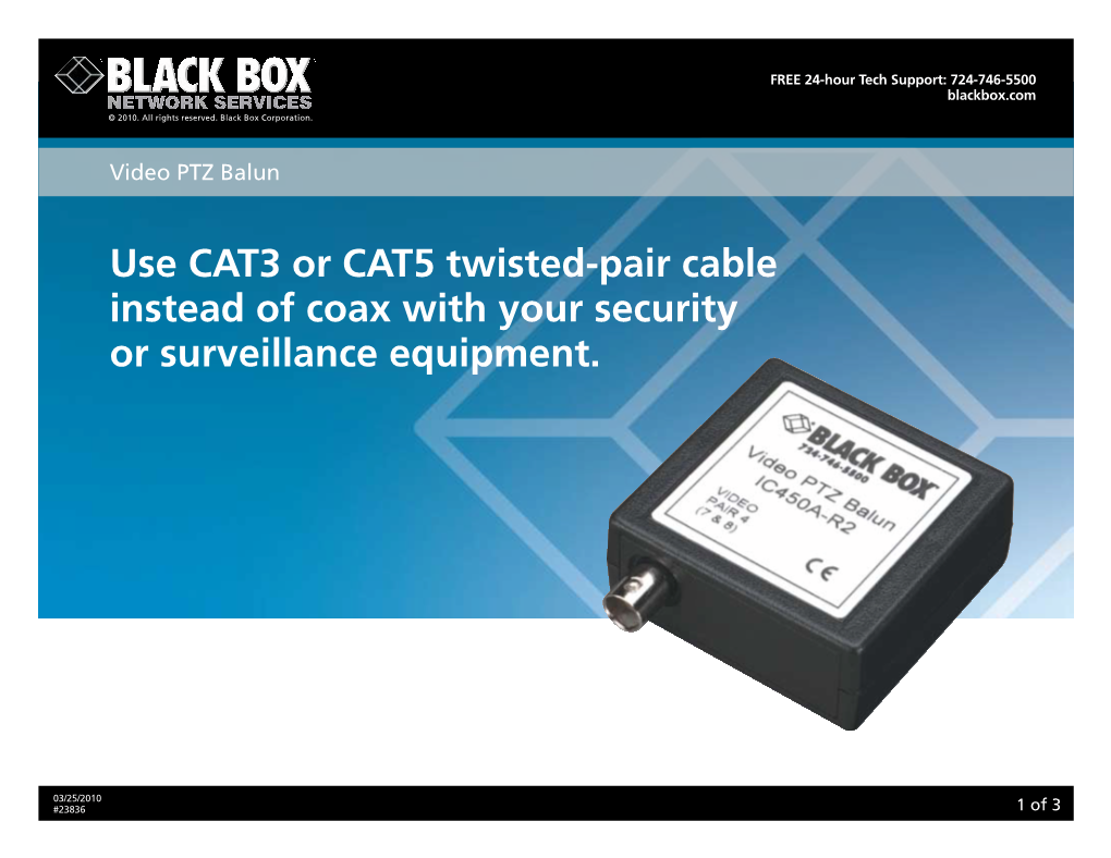 Use CAT3 Or CAT5 Twisted-Pair Cable Instead of Coax with Your Security Or Surveillance Equipment