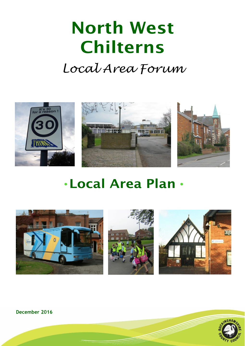 North West Chilterns Local Area Forum