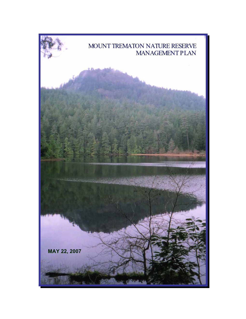 Mount Trematon Nature Reserve Management Plan