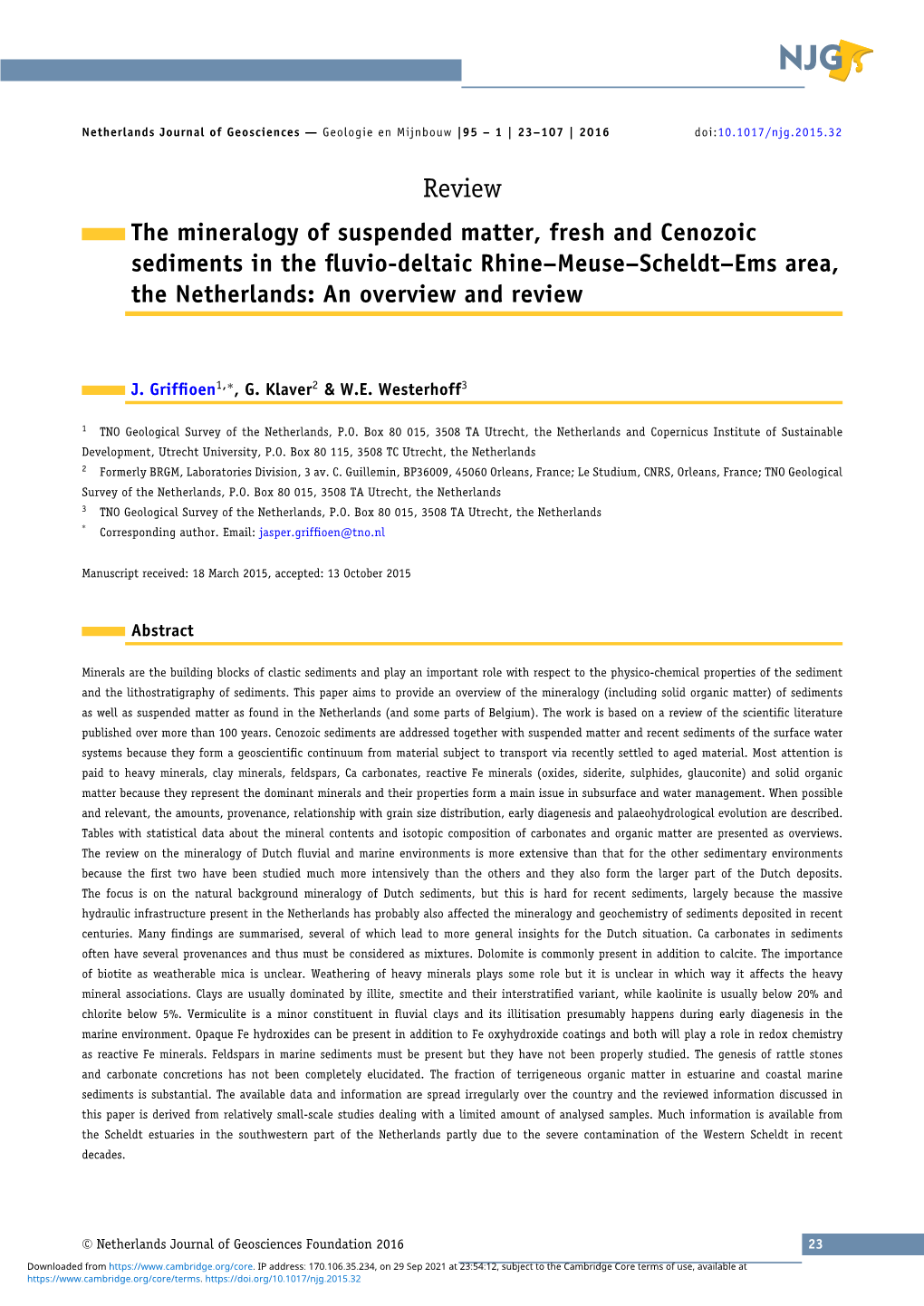 Review the Mineralogy of Suspended Matter, Fresh and Cenozoic Sediments in the ﬂuvio-Deltaic Rhine–Meuse–Scheldt–Ems Area, the Netherlands: an Overview and Review