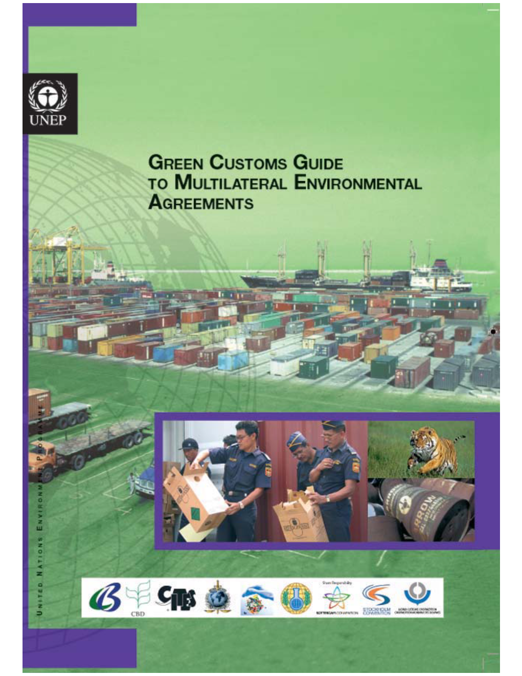 GREEN CUSTOMS GUIDE to Multilateral Environmental Agreements