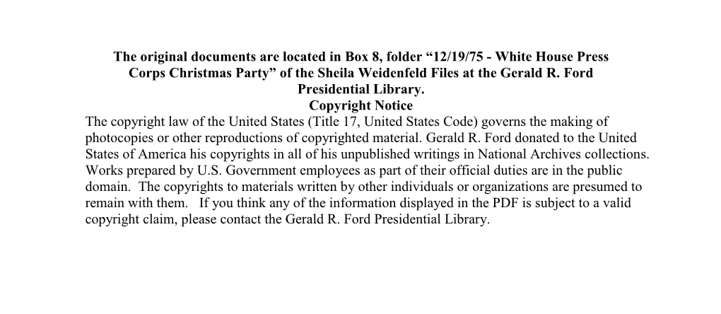 12/19/75 - White House Press Corps Christmas Party” of the Sheila Weidenfeld Files at the Gerald R