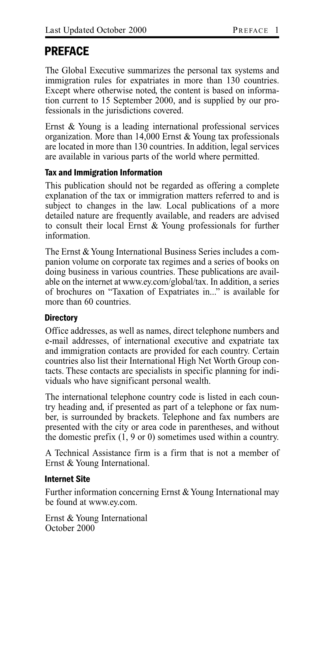 PREFACE the Global Executive Summarizes the Personal Tax Systems and Immigration Rules for Expatriates in More Than 130 Countries