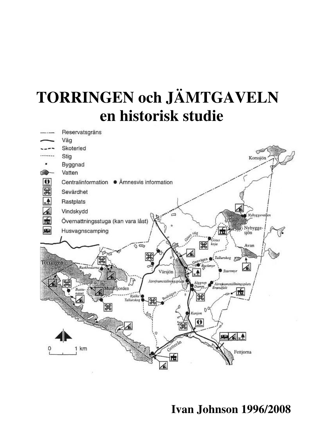 TORRINGEN Och JÄMTGAVELN En Historisk Studie