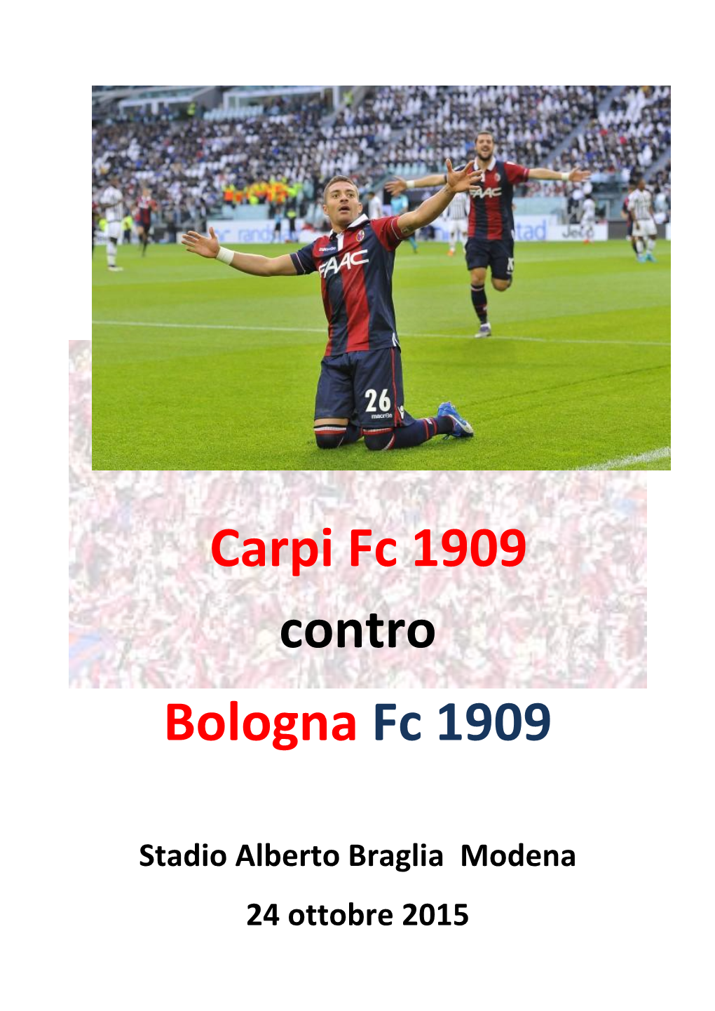 Carpi Fc 1909 Contro Bologna Fc 1909