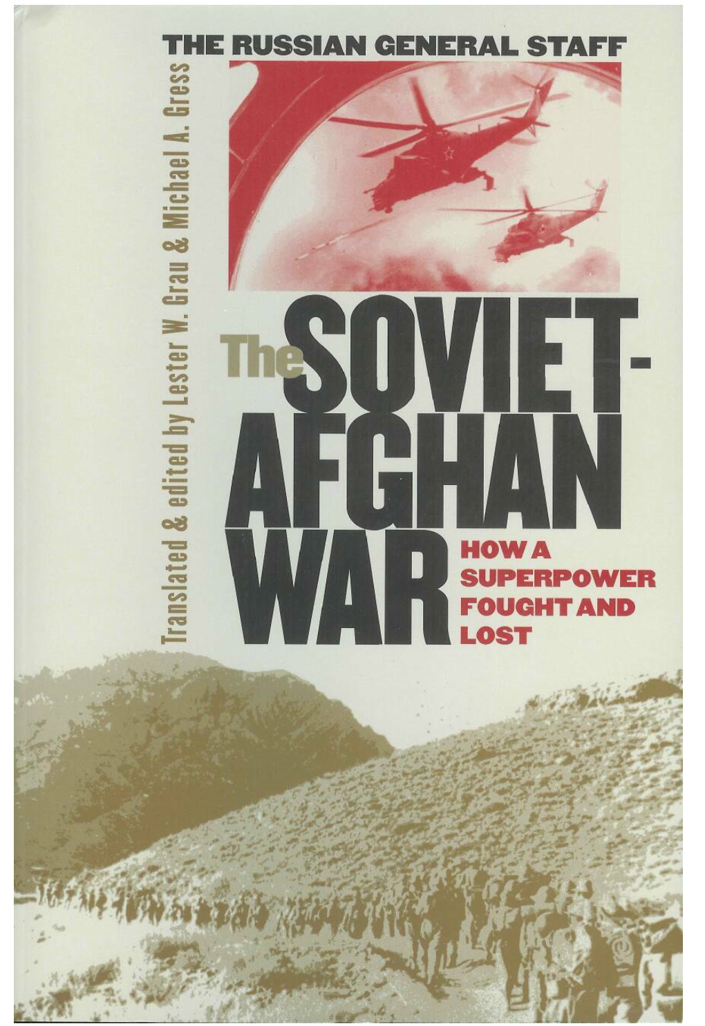 The Soviet-Afghan War MODERN WAR STUDIES