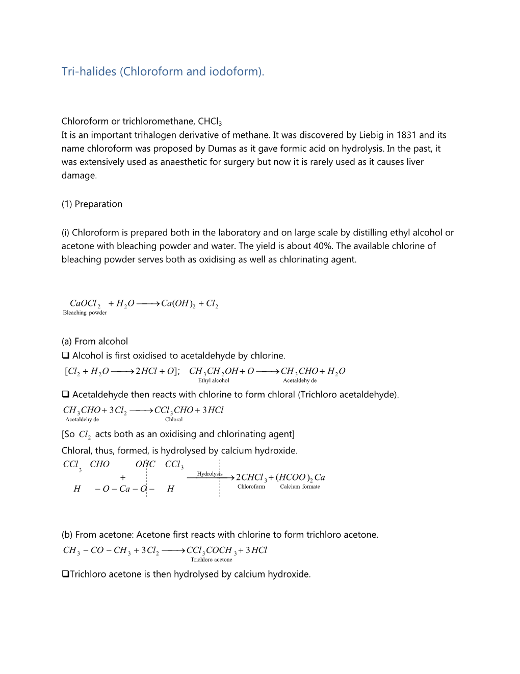 Chloroform and Iodoform