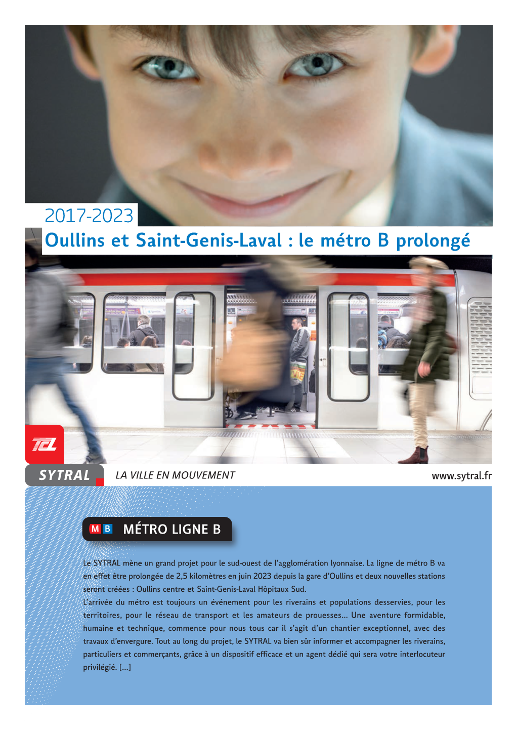 2017-2023 Oullins Et Saint-Genis-Laval : Le Métro B Prolongé