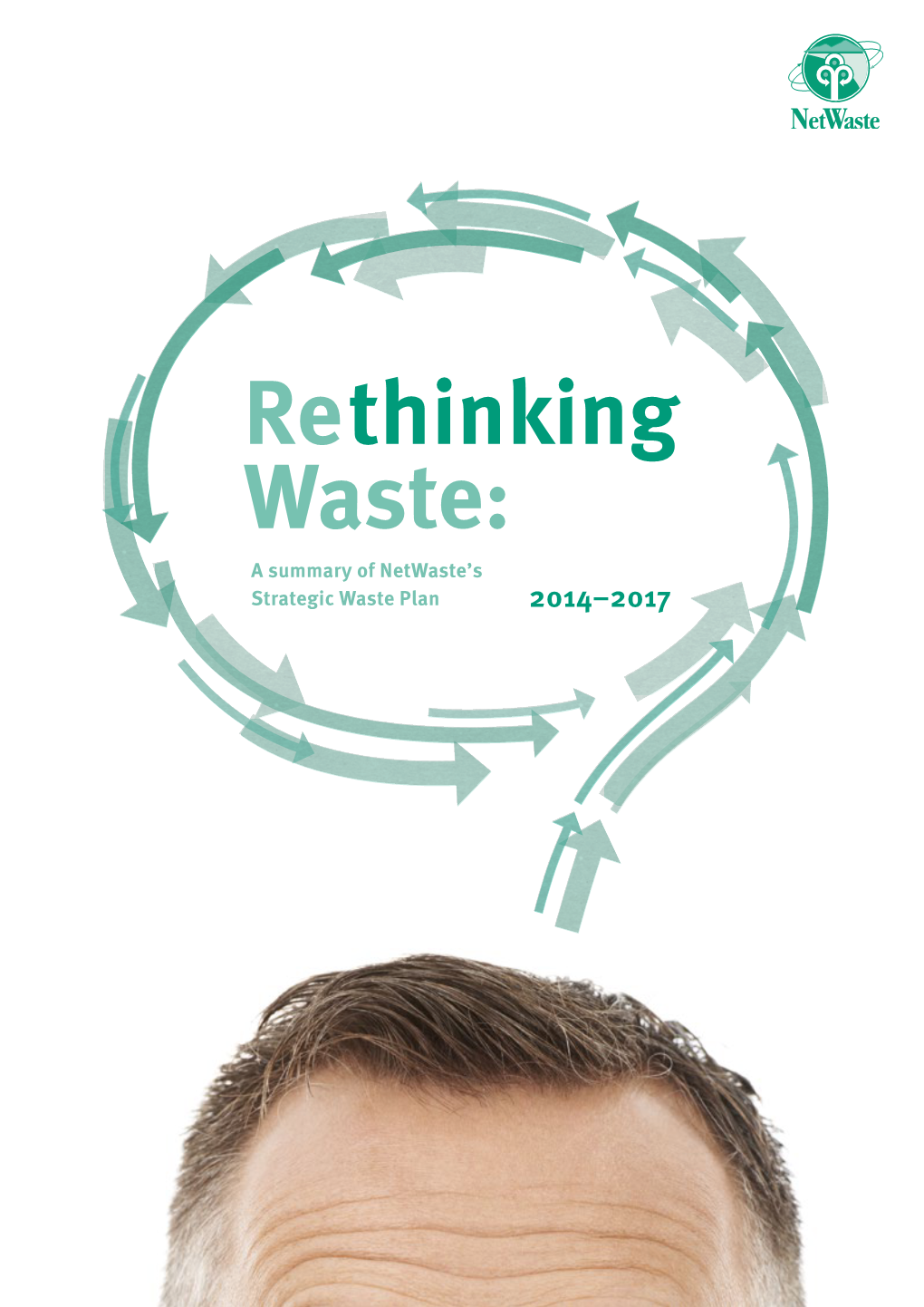 Rethinking Waste Our Strategy