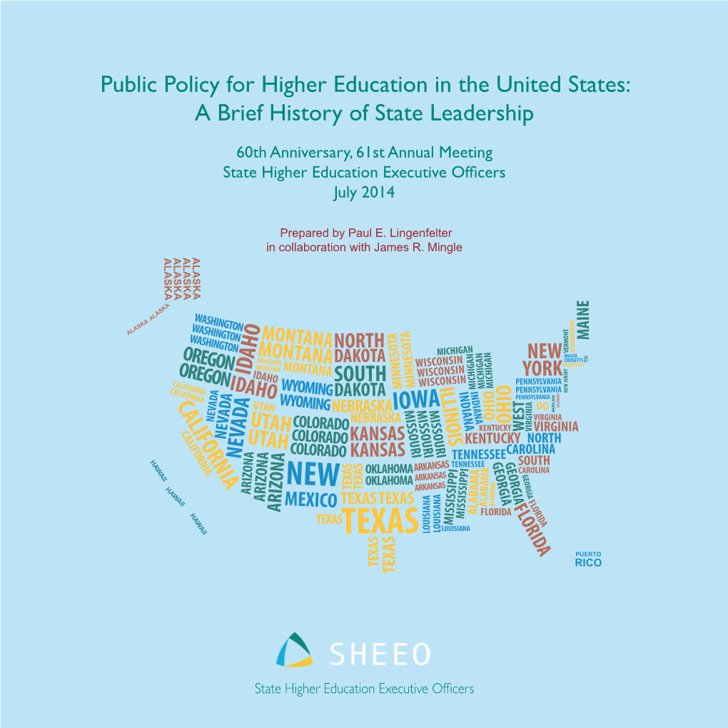 Public Policy for Higher Education in the United States: a Brief History of State Leadership