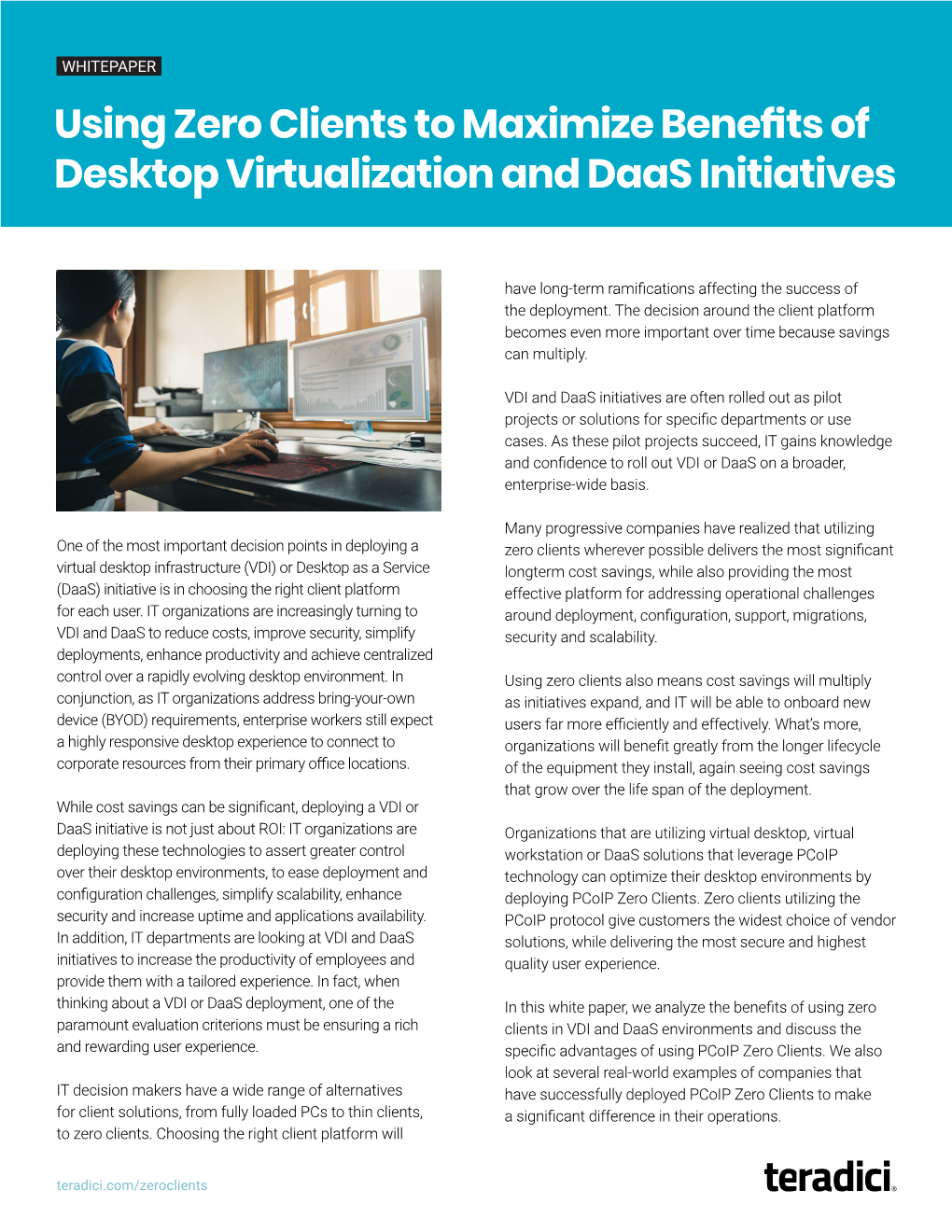 Using Zero Clients to Maximize Benefits of Desktop Virtualization and Daas Initiatives
