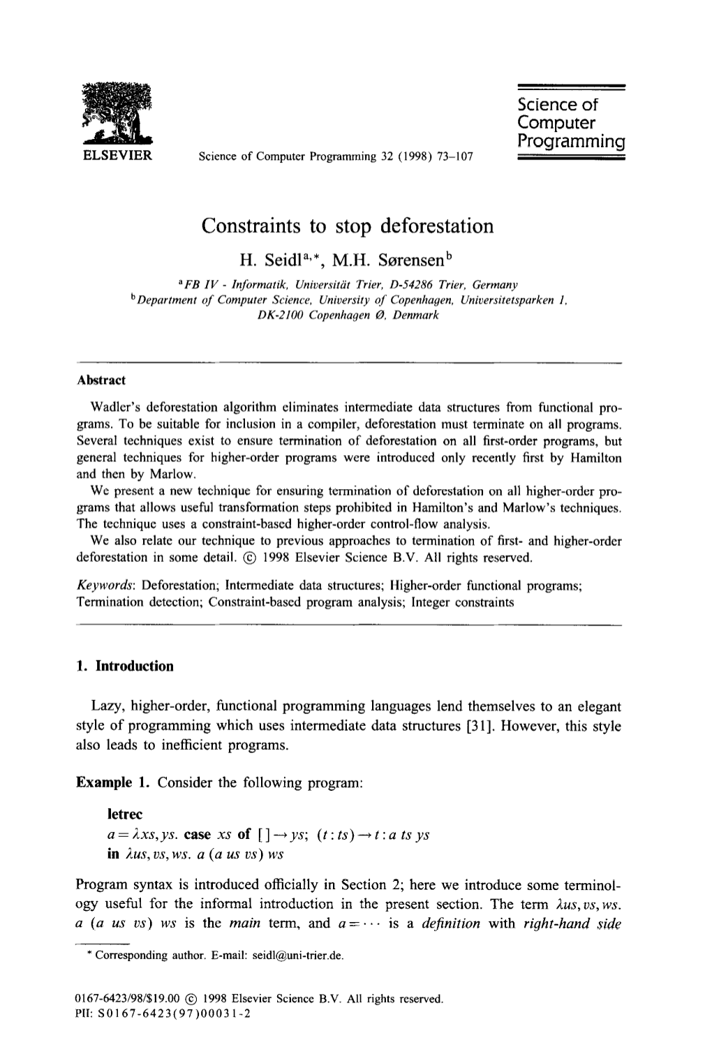 Constraints to Stop Deforestation