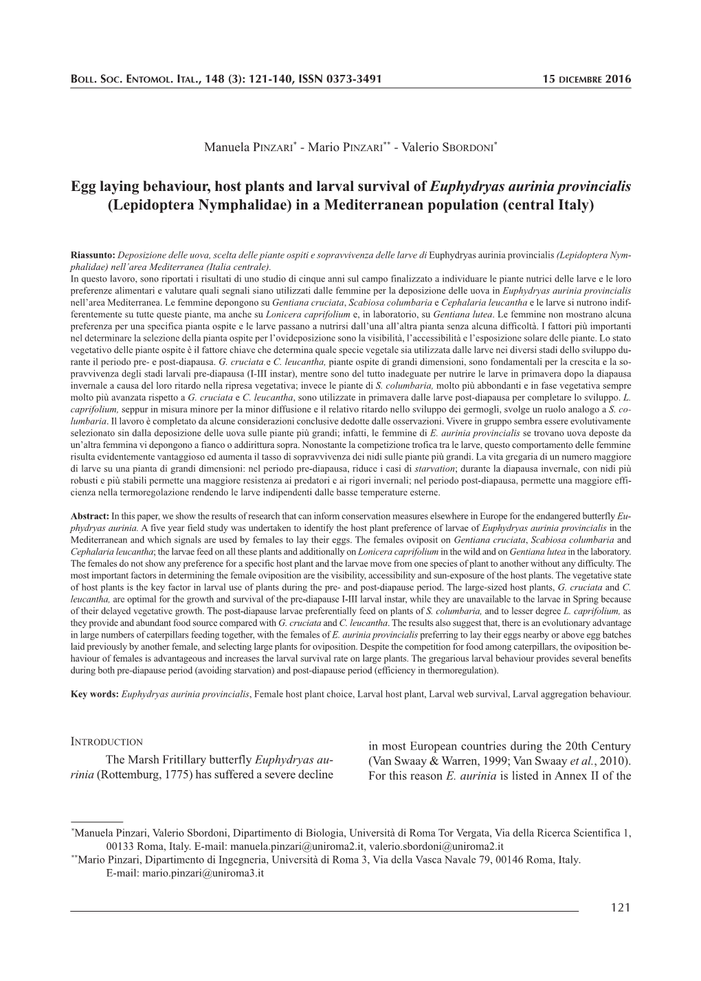 Egg Laying Behaviour, Host Plants and Larval Survival of Euphydryas Aurinia Provincialis (Lepidoptera Nymphalidae) in a Mediterranean Population (Central Italy)