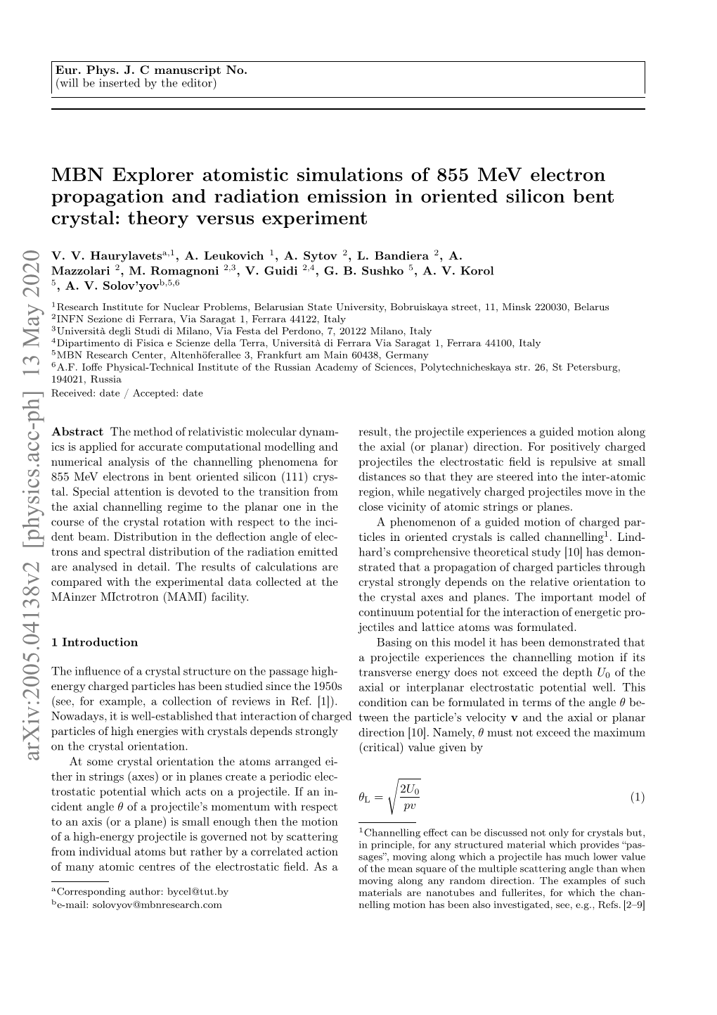 MBN Explorer Atomistic Simulations of 855 Mev Electron Propagation And