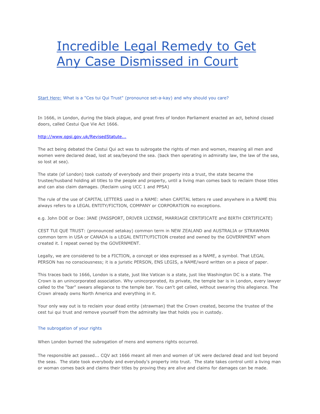 Incredible Legal Remedy to Get Any Case Dismissed in Court