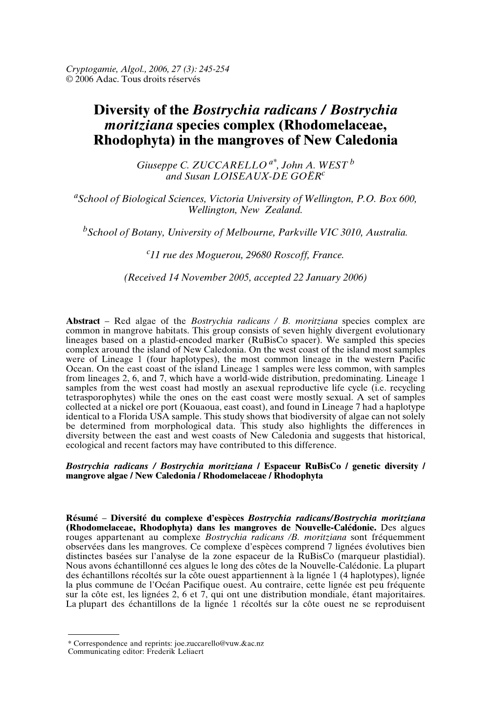 Diversity of the Bostrychia Radicans / Bostrychia Moritziana Species Complex (Rhodomelaceae, Rhodophyta) in the Mangroves Of