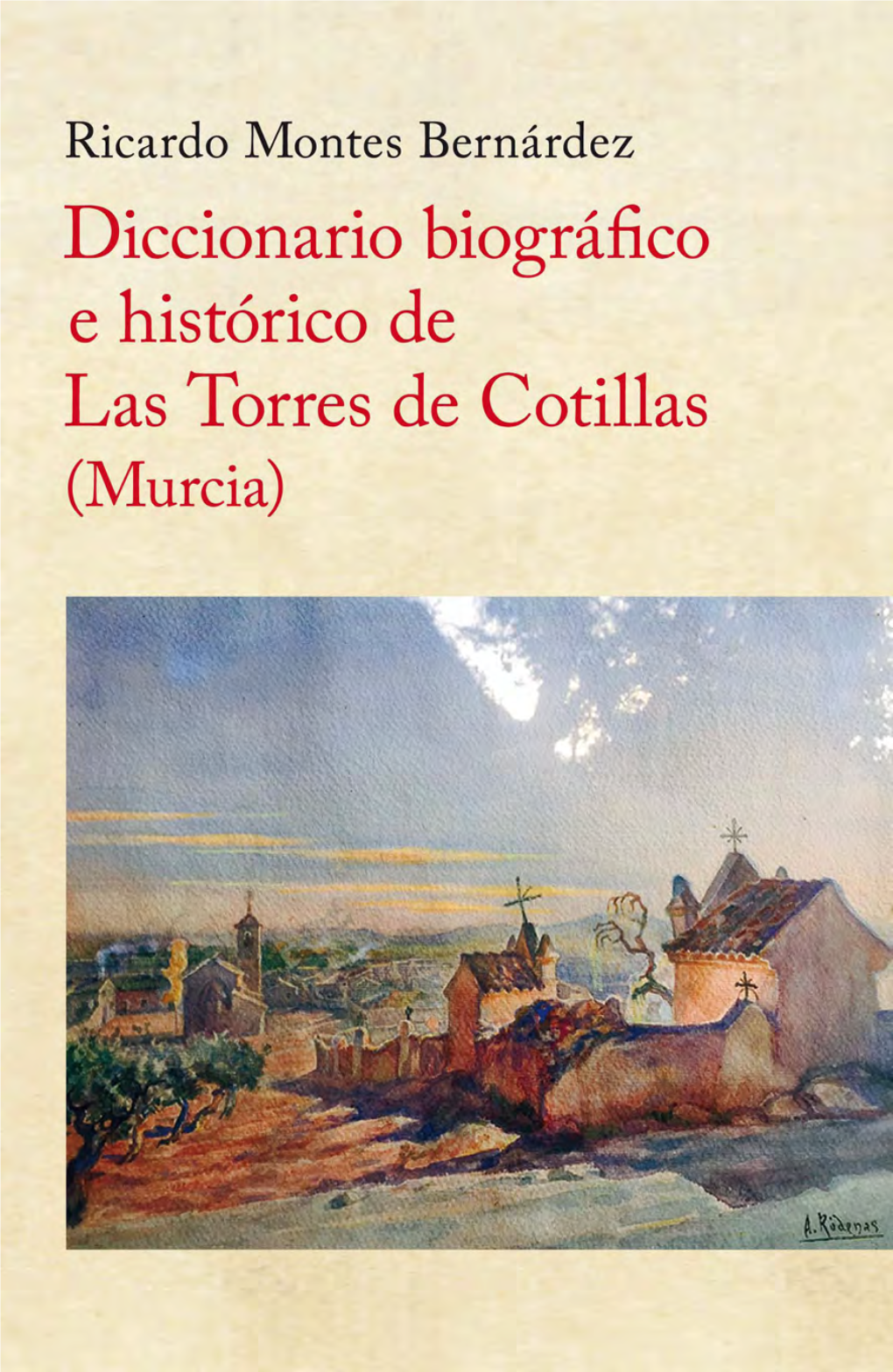Diccionario Biografico E Historico De La[...]