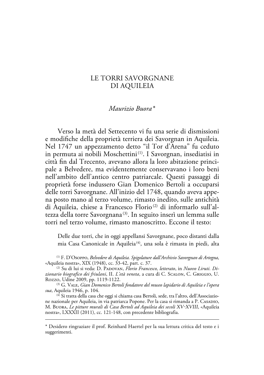 LE TORRI SAVORGNANE DI AQUILEIA Maurizio Buora Verso La