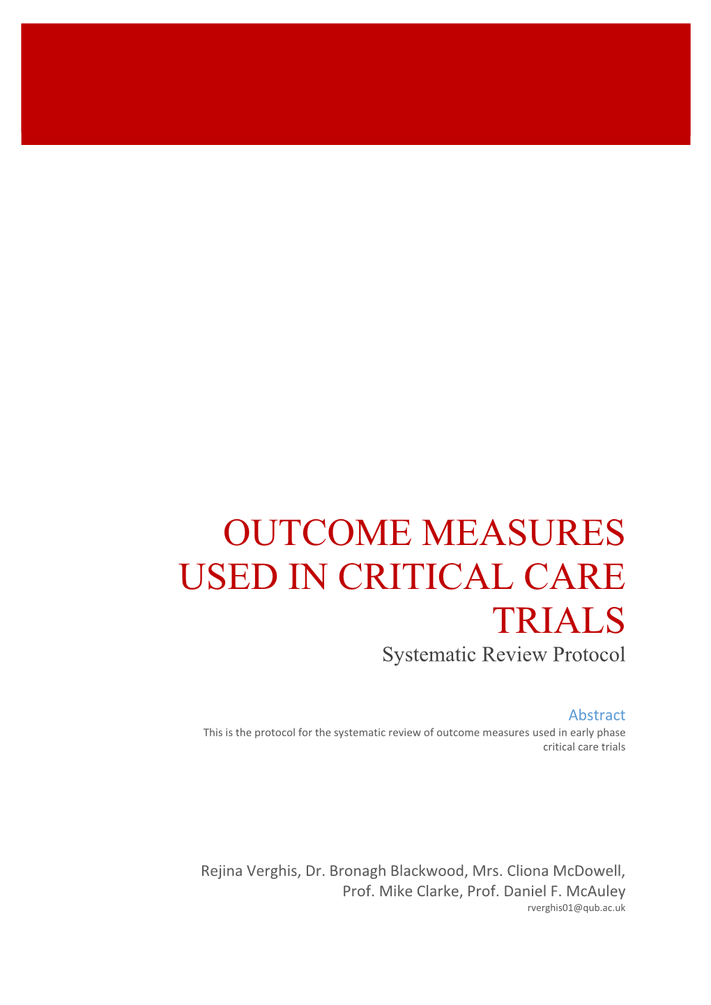 OUTCOME MEASURES USED in CRITICAL CARE TRIALS Systematic Review Protocol