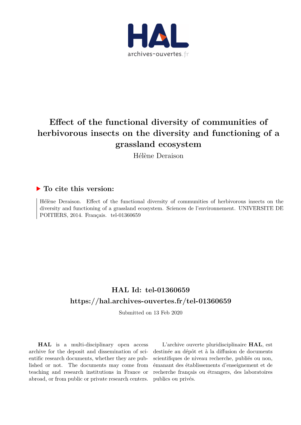Effect of the Functional Diversity of Communities of Herbivorous Insects on the Diversity and Functioning of a Grassland Ecosystem Hélène Deraison