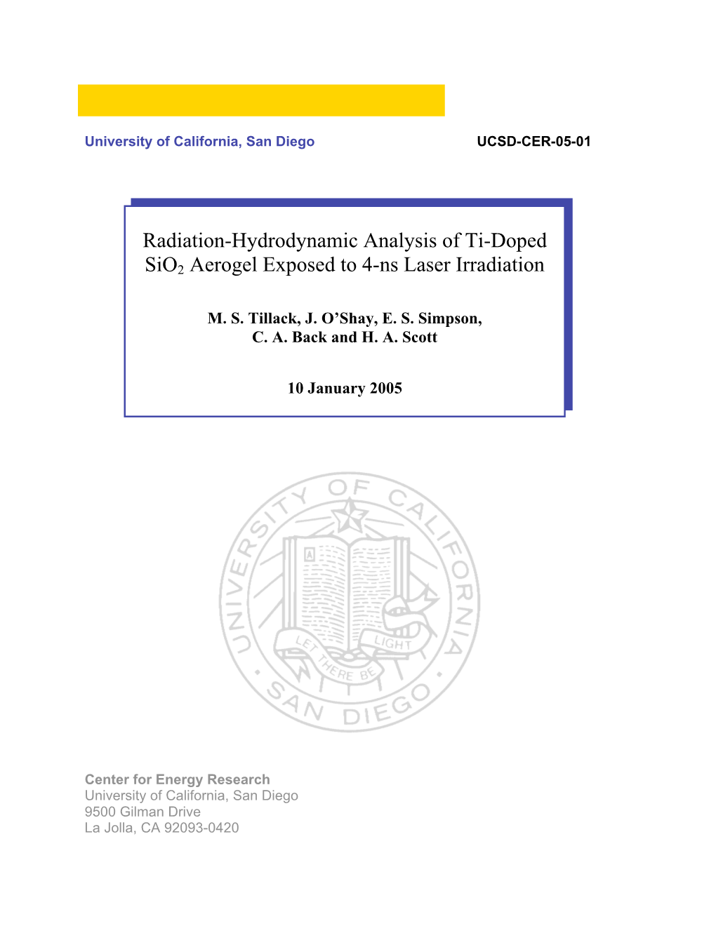 Radiation-Hydrodynamic Analysis of Ti-Doped Sio2 Aerogel Exposed to 4-Ns Laser Irradiation