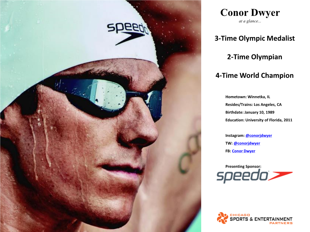 Conor Dwyer at a Glance
