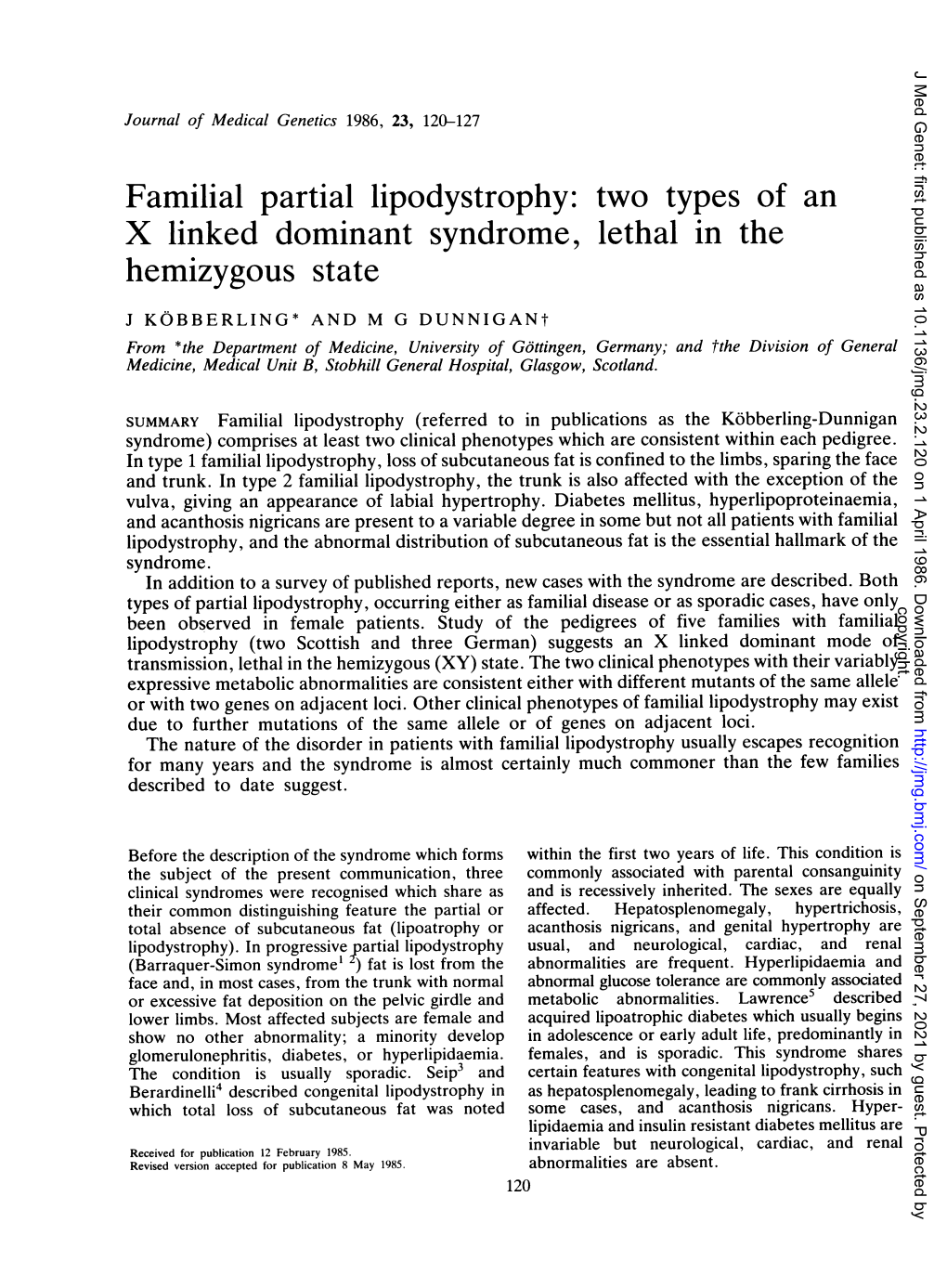 Familial Partial Lipodystrophy: Two Types of an X Linked Dominant Syndrome, Lethal in the Hemizygous State