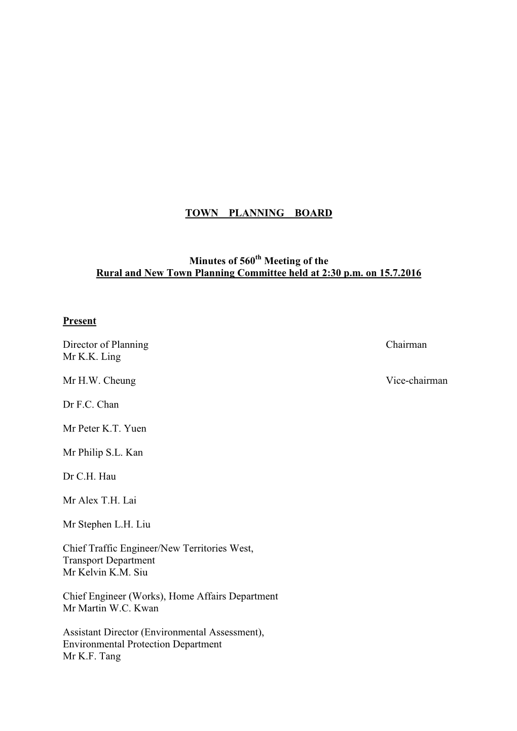TOWN PLANNING BOARD Minutes of 560 Meeting of the Rural and New