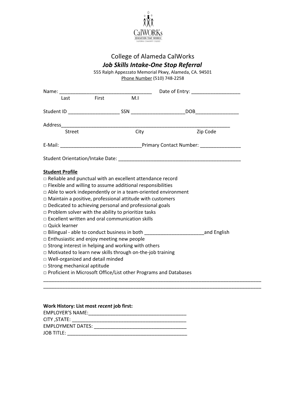 College of Alameda Cal Works Program Intake Sheet