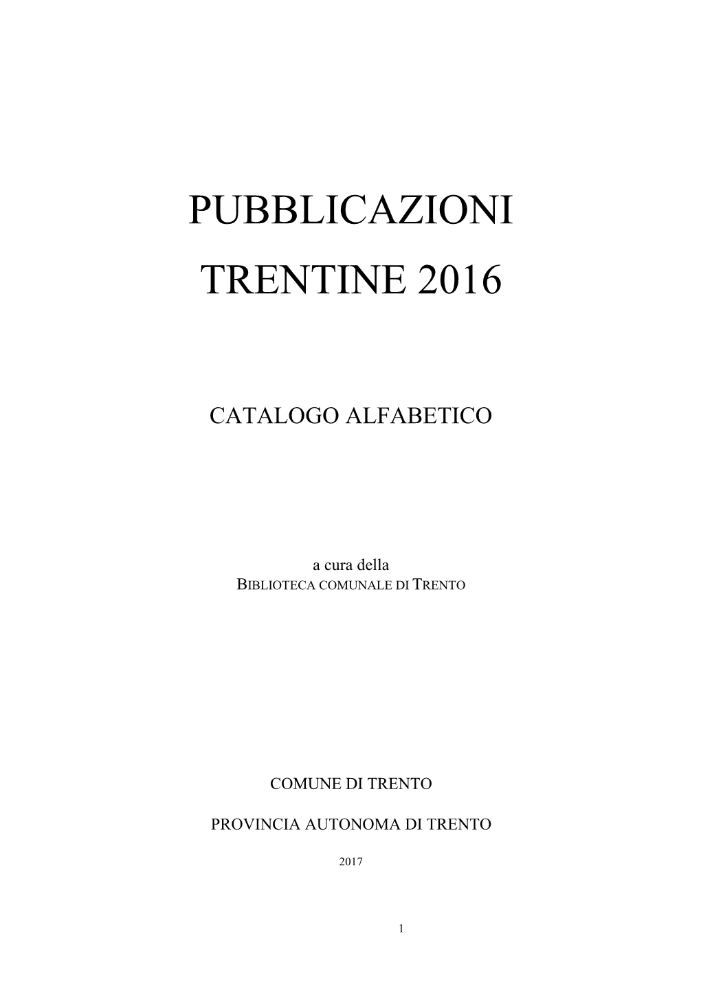 Pubblicazioni Trentine 2016