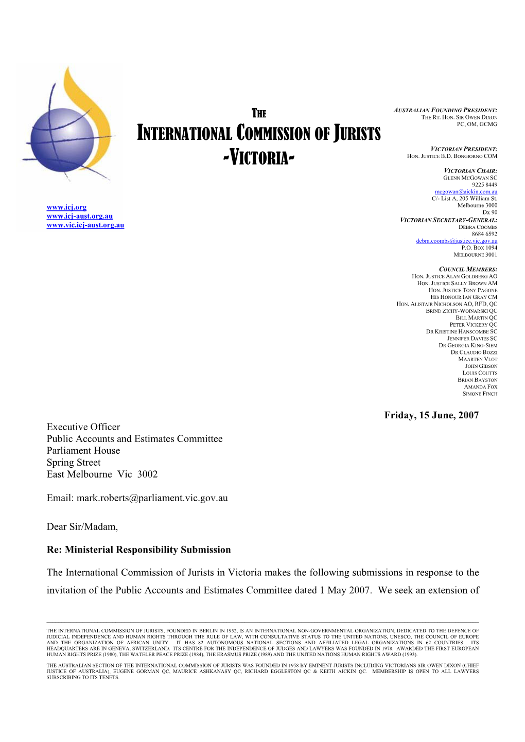 International Commission of Jurists Victorian President: Hon