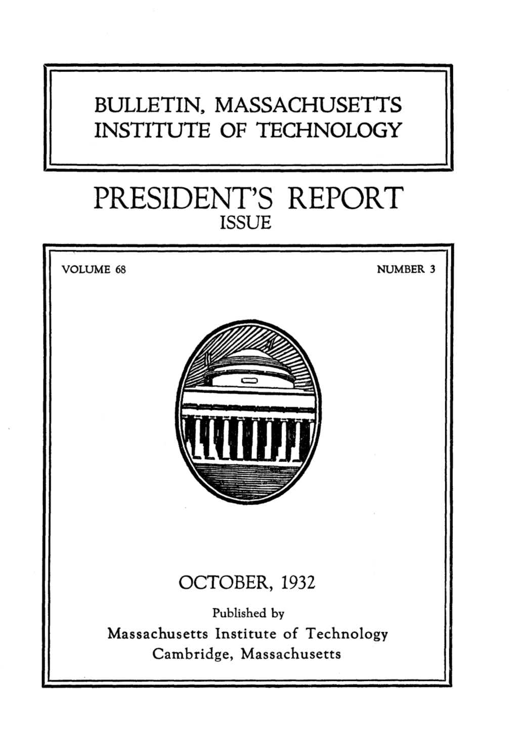 President's Report Issue