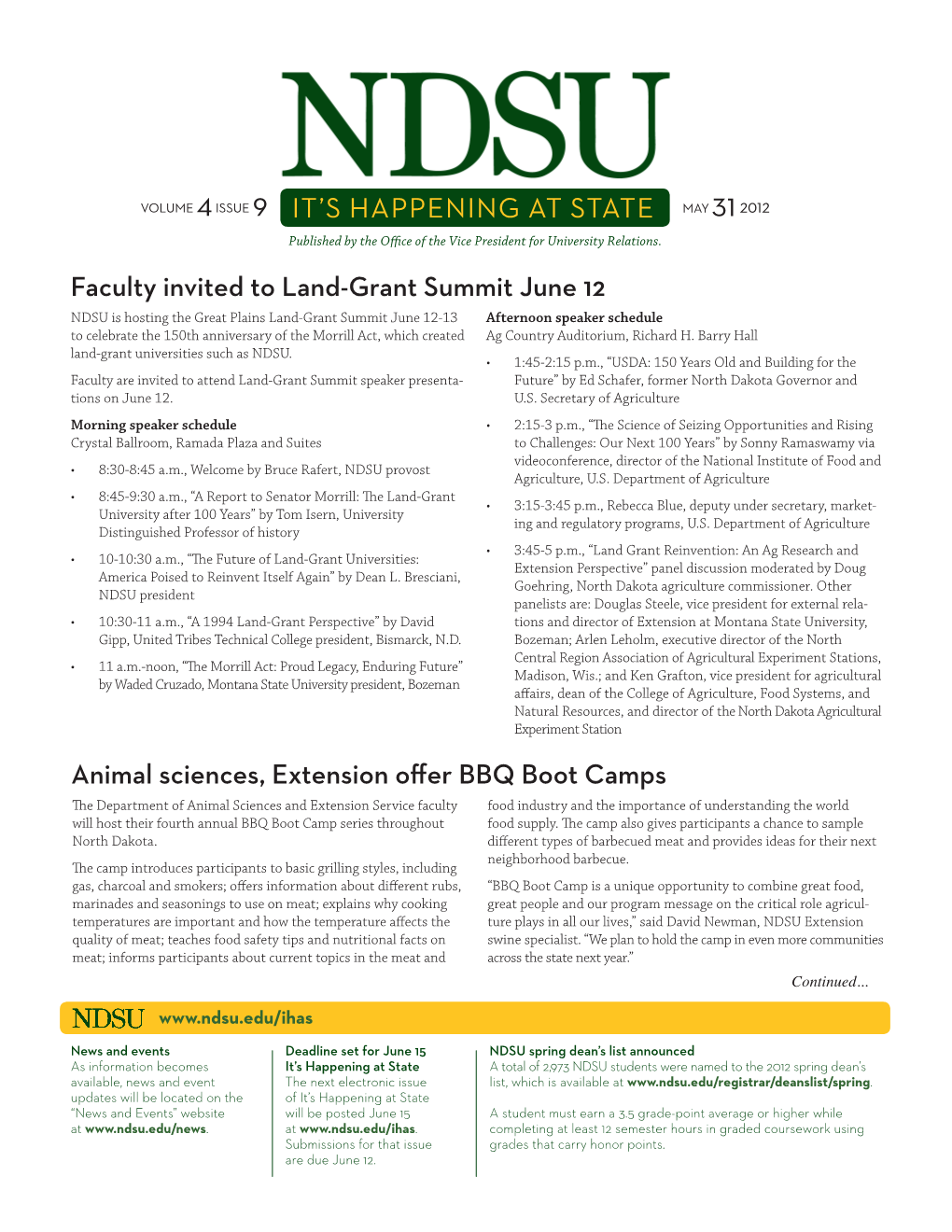 IT's HAPPENING at STATE Faculty Invited to Land-Grant Summit June