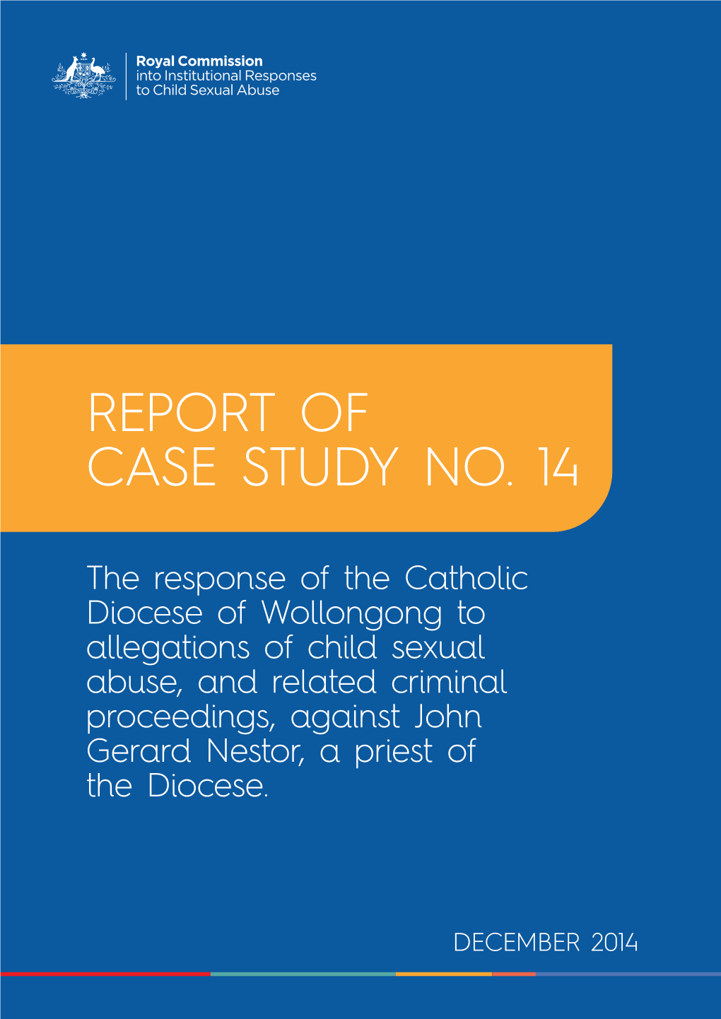 Report of Case Study No. 14