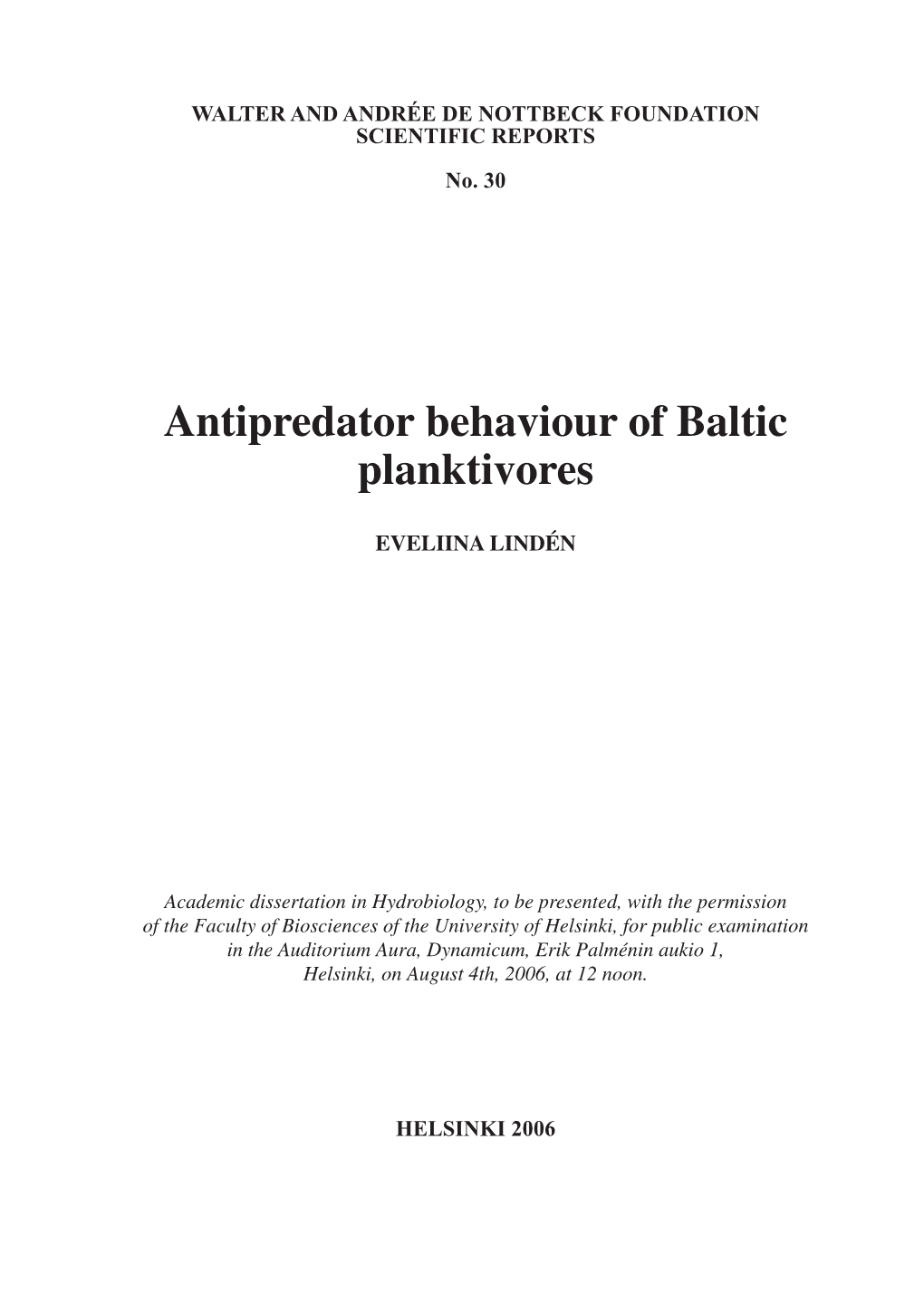 Antipredator Behaviour of Baltic Planktivores