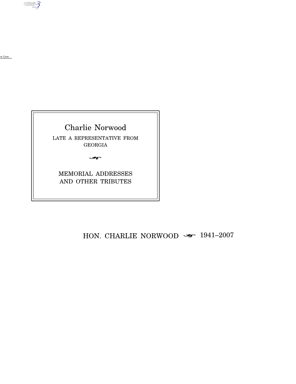 Charlie Norwood LATE a REPRESENTATIVE from GEORGIA ÷