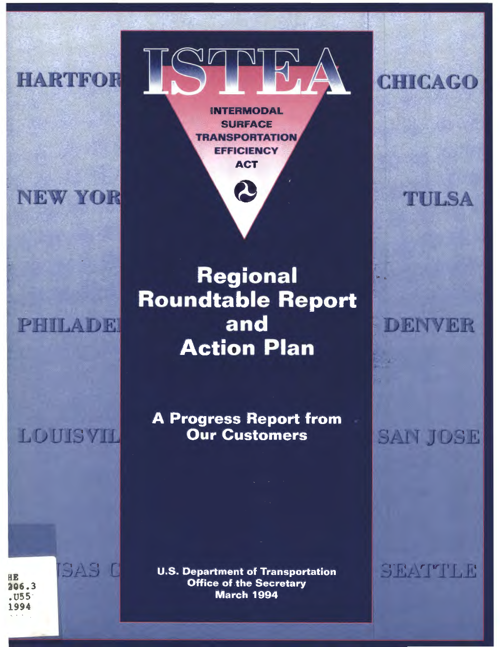 ISTEA Regional Roundtable Report and Action Plan March 1994