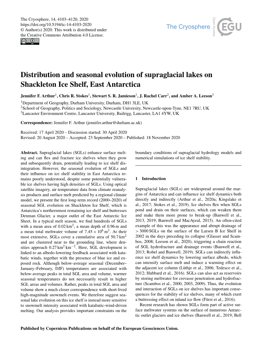 Distribution and Seasonal Evolution of Supraglacial Lakes on Shackleton Ice Shelf, East Antarctica