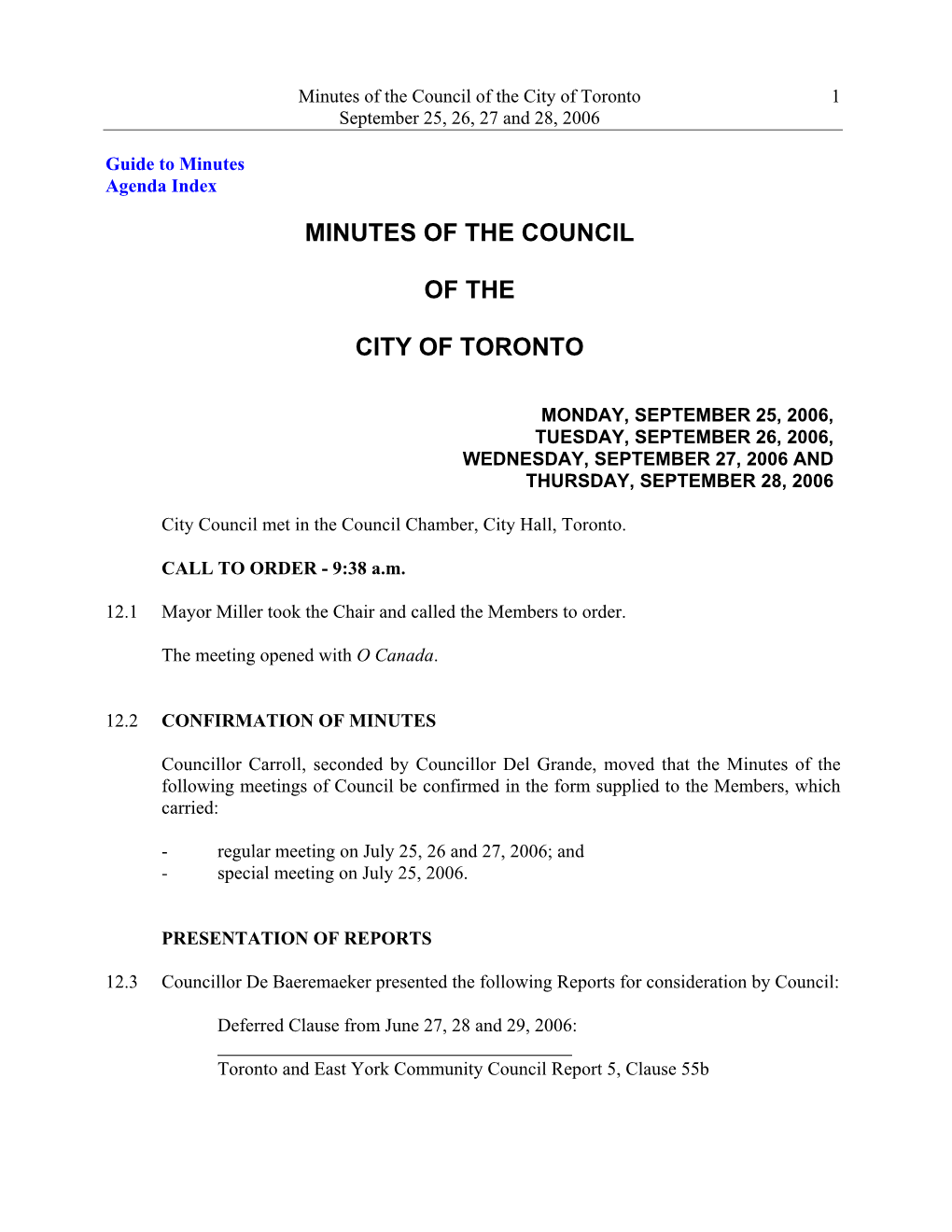Minutes of the Council of the City of Toronto 1 September 25, 26, 27 and 28, 2006