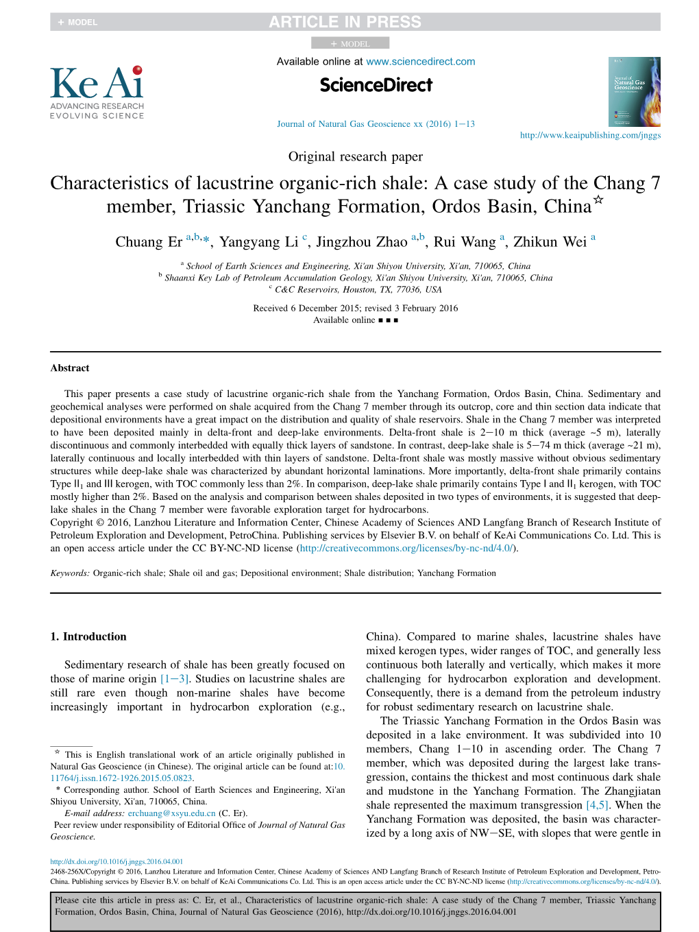 Characteristics of Lacustrine Organic-Rich Shale: a Case Study of the Chang 7 Member, Triassic Yanchang Formation, Ordos Basin, China*