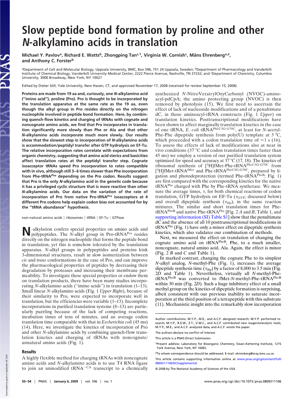 Slow Peptide Bond Formation by Proline and Other N-Alkylamino Acids in Translation