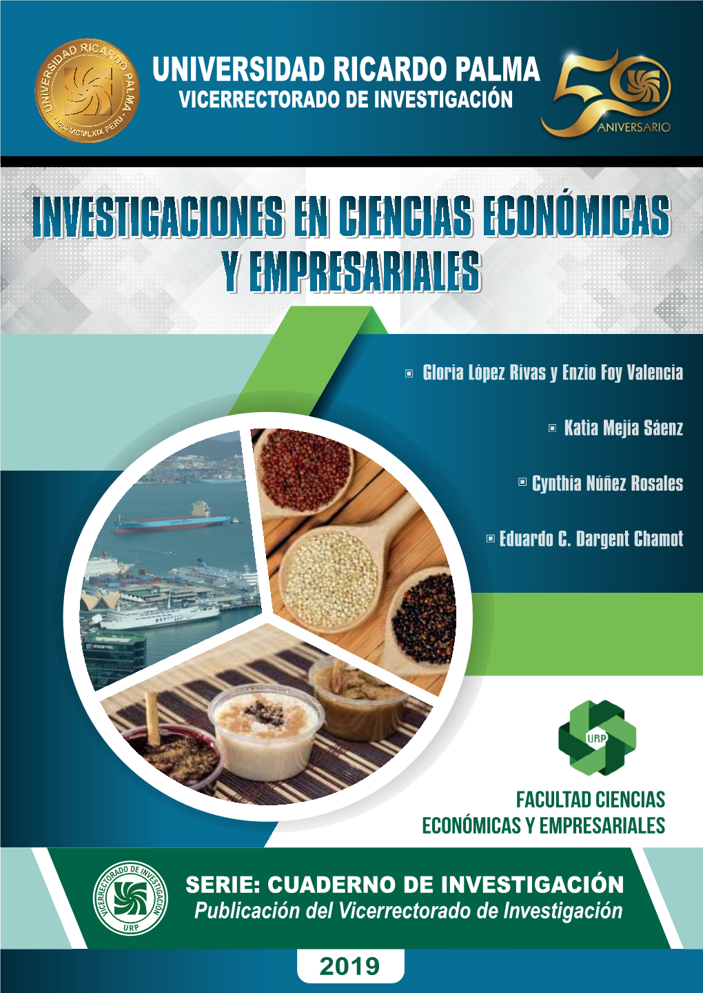 Investigaciones En Ciencias Económicas Y Empresariales