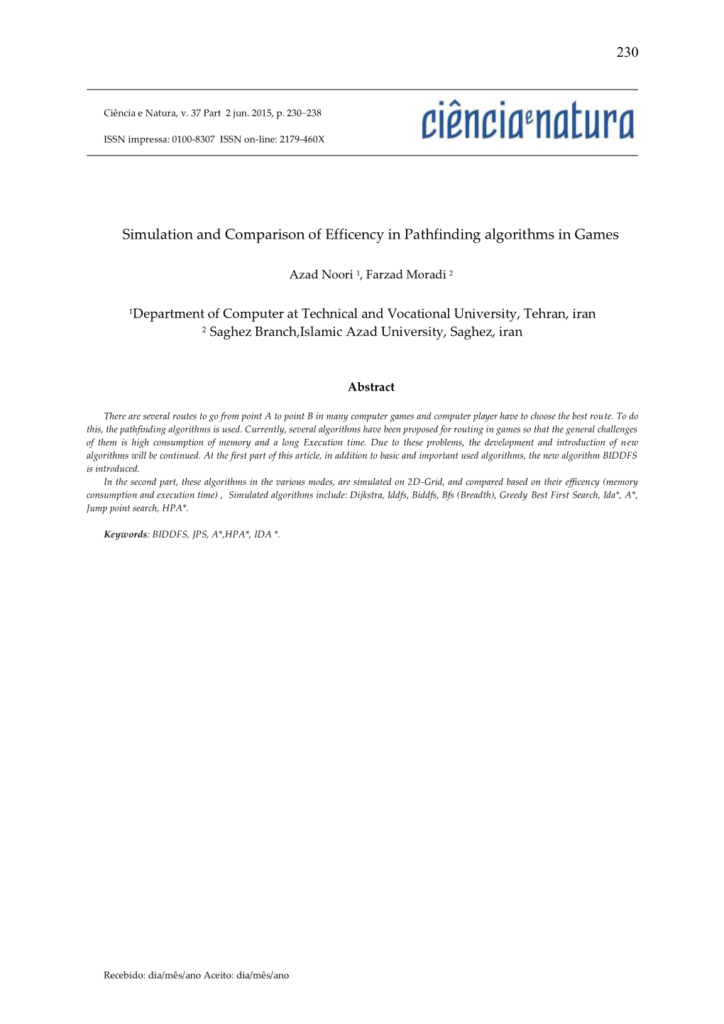 230 Simulation and Comparison of Efficency in Pathfinding Algorithms