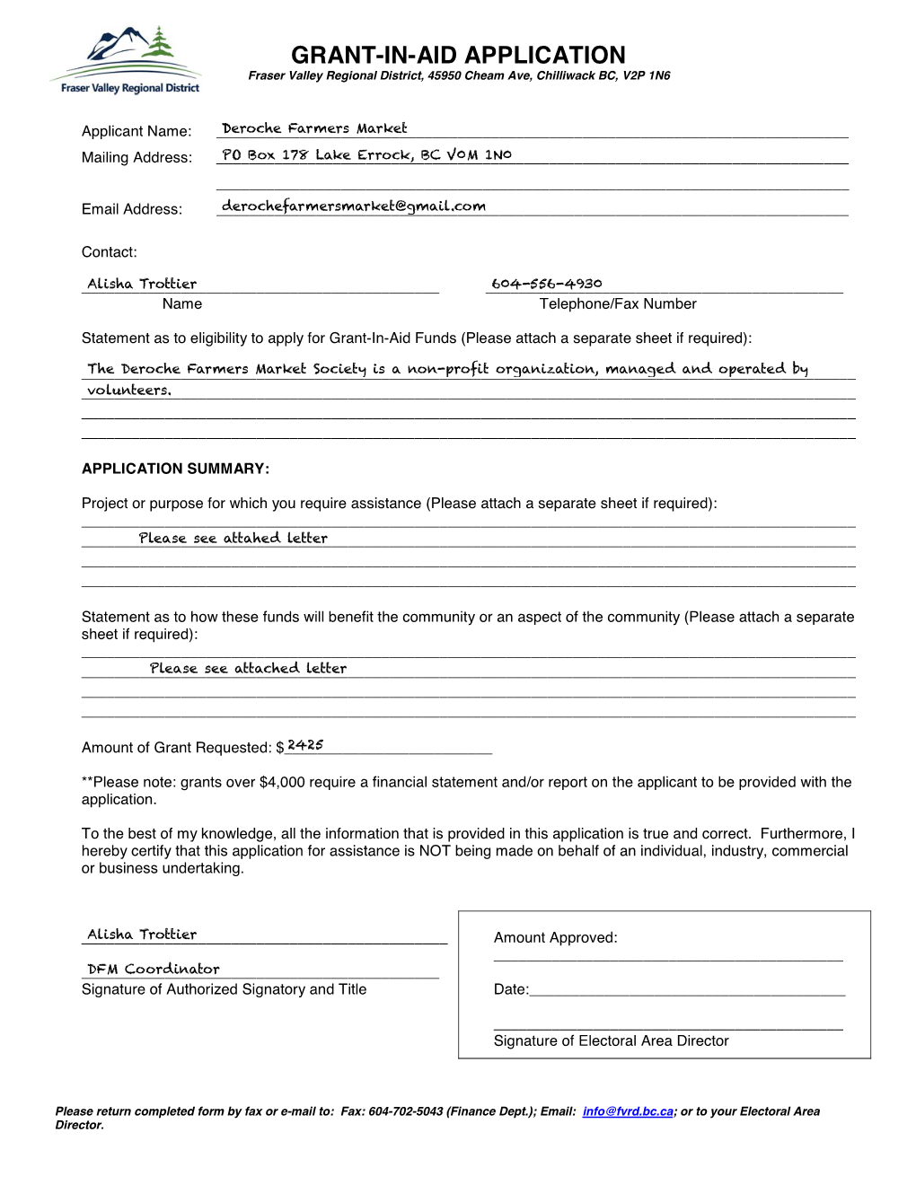 GRANT-IN-AID APPLICATION Fraser Valley Regional District, 45950 Cheam Ave, Chilliwack BC, V2P 1N6